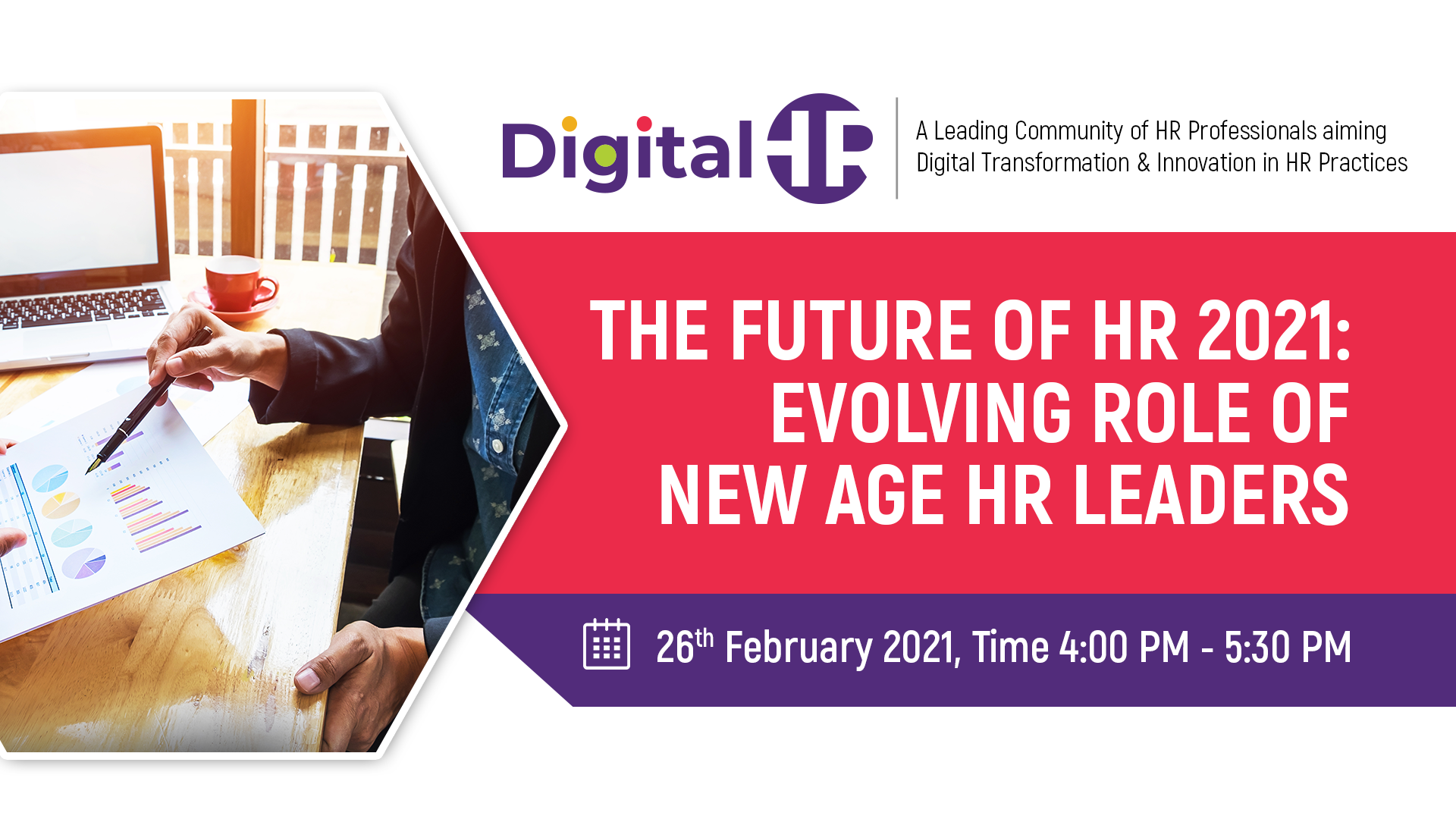 The Future of HR 2021: Evolving Role of New Age HR Leaders The Future of HR 2021: Evolving Role of New Age HR Leaders