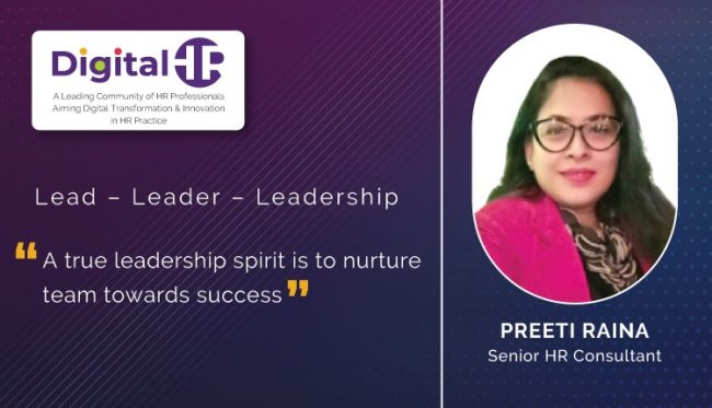 Lead – Leader – Leadership: Preeti Raina Lead – Leader – Leadership: Preeti Raina